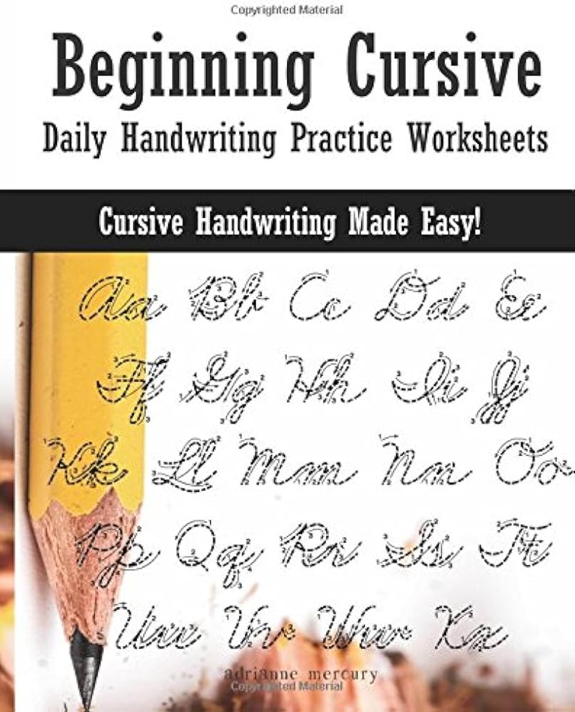 Beginning Cursive Daily Handwriting Practice Worksheets Mercury Adrianne 9781545327517 Amazon Books Beginning Cursive Daily Handwriting Practice Worksheets Mercury Adrianne 9781545327517 Amazon Books