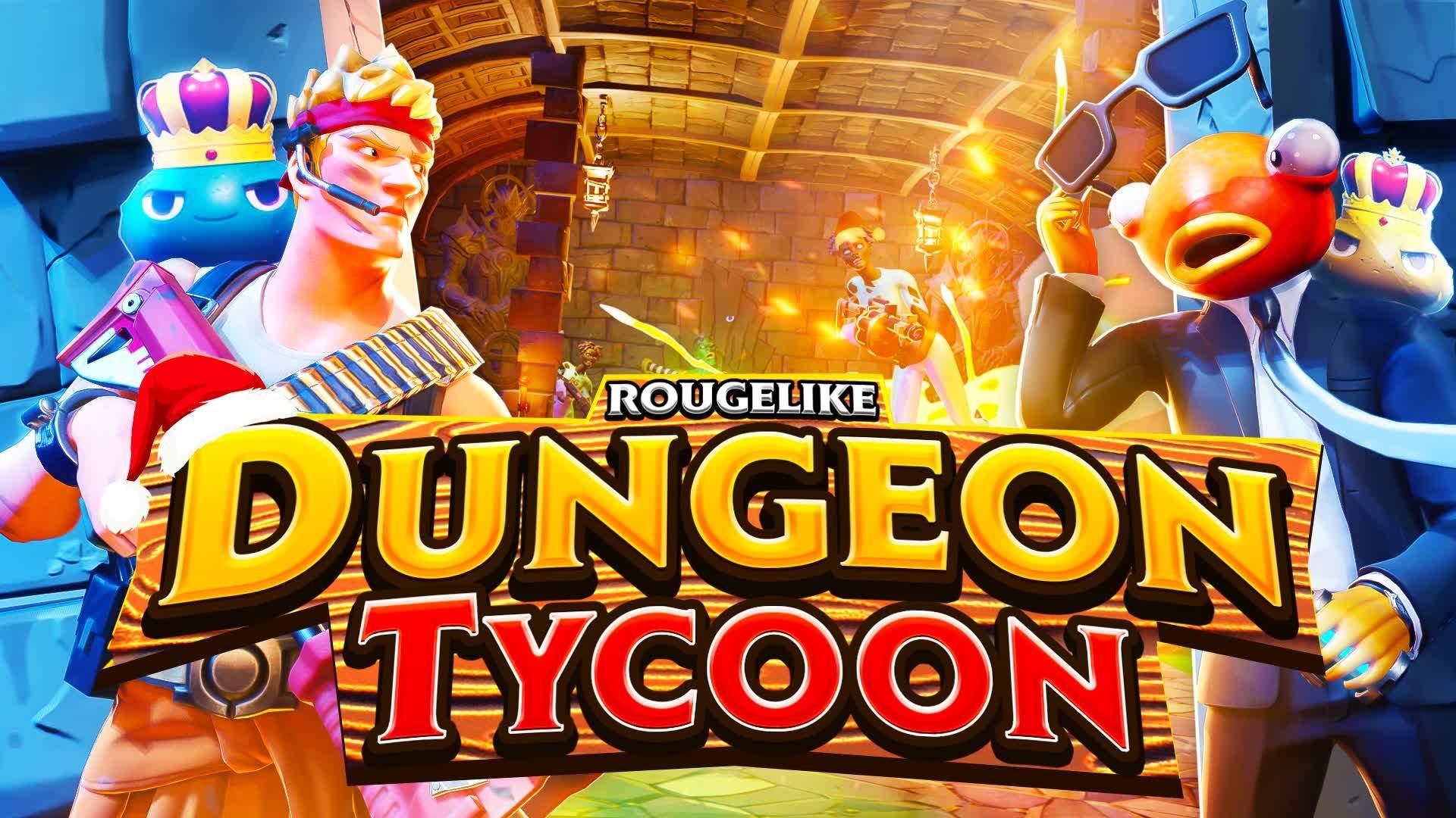 Dungeon Tycoon roguelike Fortnite Creative Tycoon And Adventure Map Code