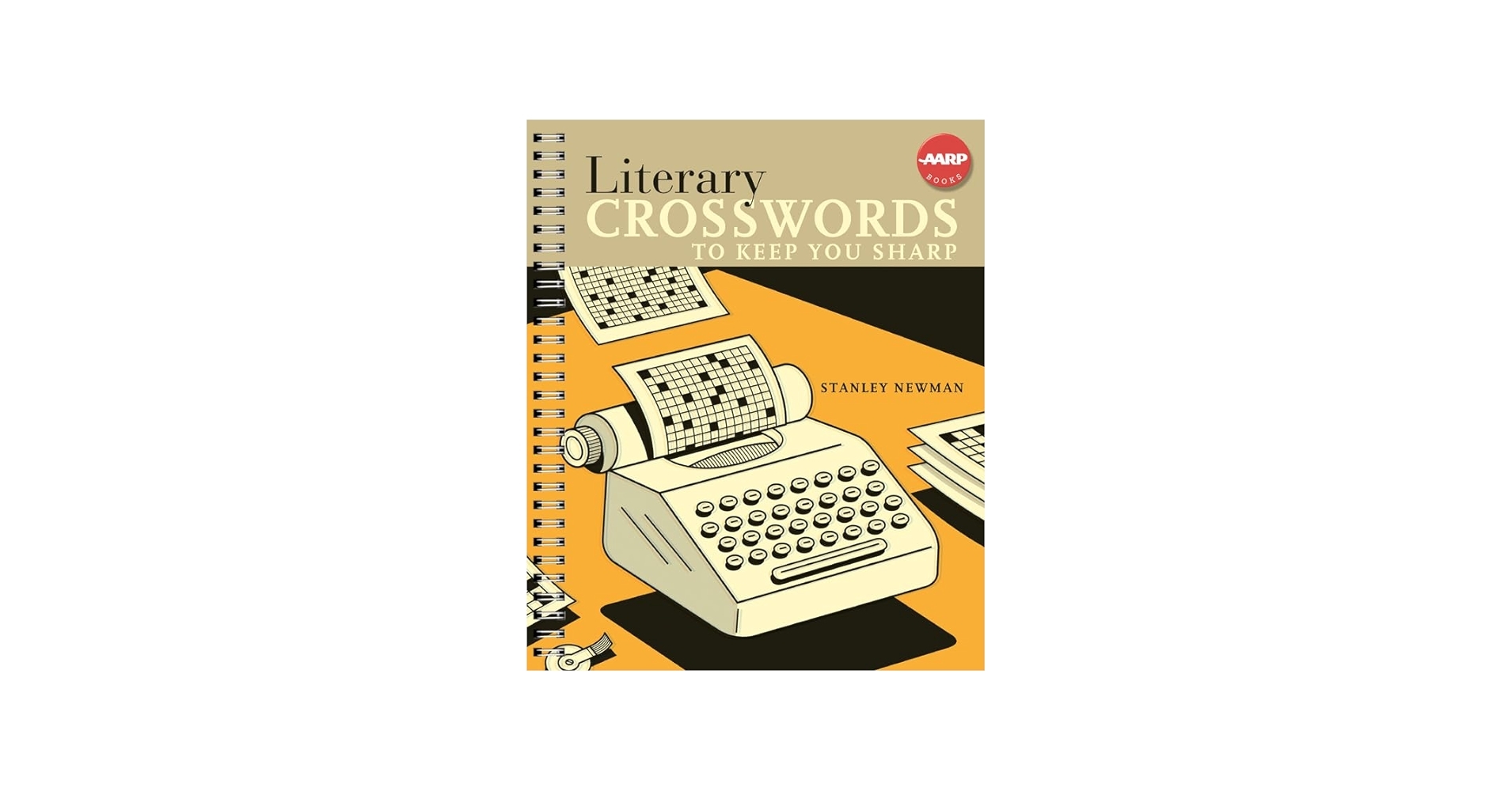 Literary Crosswords To Keep You Sharp AARP Newman Stanley 9781402763731 Amazon Books