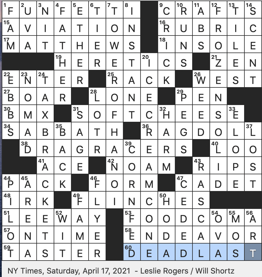 Rex Parker Does The NYT Crossword Puzzle Colorful Pillsbury Cake With A Portmanteau Name SAT 4 17 21 Series Set In Middle earth For Short Targets Of Leg Raises Some Renaissance era Scientists Rex Parker Does The NYT Crossword Puzzle Colorful Pillsbury Cake With A Portmanteau Name SAT 4 17 21 Series Set In Middle earth For Short Targets Of Leg Raises Some Renaissance era Scientists