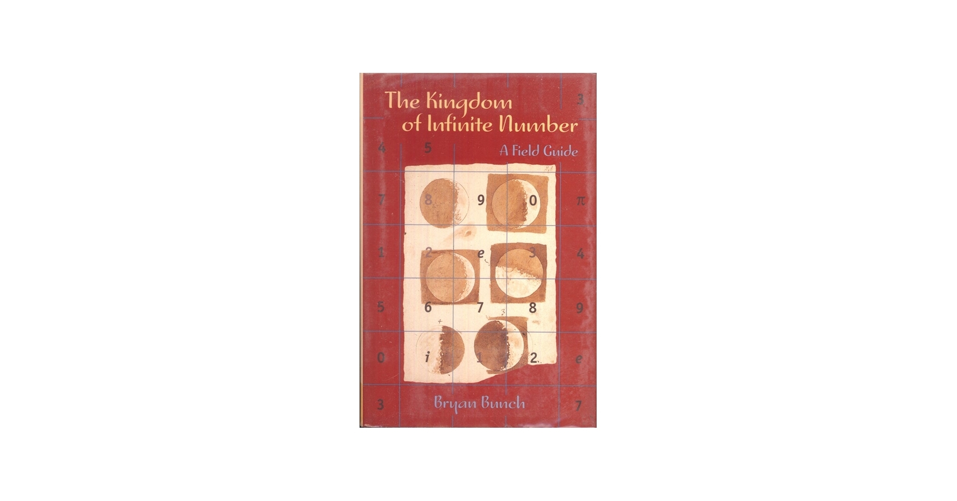 The Kingdom Of Infinite Number A Field Guide Bunch Bryan 9780716733881 Amazon Books The Kingdom Of Infinite Number A Field Guide Bunch Bryan 9780716733881 Amazon Books